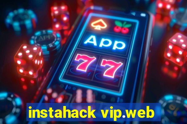 instahack vip.web